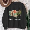 I Eat Cement Cursed Cat Meme Cat Lover I Eat Cement Sweatshirt Gifts for Old Women