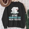 Eisbär Ganz Dünnes Eis Mein Freend Sweatshirt Geschenke für alte Frauen