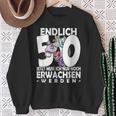 Endlich 50 Jetzt Muss Ich Nur Noch Arwachsenwerden Unicorn S Sweatshirt Geschenke für alte Frauen