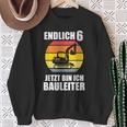 Endlich 6 Builder 6Th Birthday Digger Sweatshirt Geschenke für alte Frauen