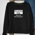 Être Gentille Tue Alors Je Suis Une Connasse Sweater e Cadeaux pour les femmes âgées