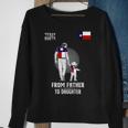 Father To Daughter Texas Sweatshirt Gifts for Old Women