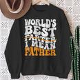 Father's Day Retro Dad World's Best Farter I Mean Father Sweatshirt Gifts for Old Women