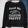 Feed Me Crawfish And Tell Me Im Pretty Boil Mardi Gras Sweatshirt Gifts for Old Women