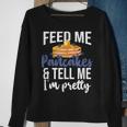 Feed Me Pancakes And Tell Me I'm Pretty Pancake Lover Sweatshirt Gifts for Old Women