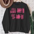 Fell Down Got Up Motivational Positivity Sweatshirt Gifts for Old Women