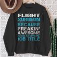 Flight Surgeon Freaking Awesome Sweatshirt Gifts for Old Women