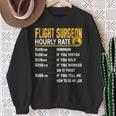 Flight Surgeon Hourly Rate Flight Physician Doctor Sweatshirt Gifts for Old Women