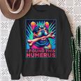 I Found This Humerus French Bulldog With Bone Dog Sweatshirt Gifts for Old Women