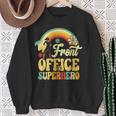 Front Office Superhero Secretary Administrative Assistant Sweatshirt Gifts for Old Women