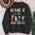 Cruise 2024 Blame It On The Drink Package Sweatshirt Gifts for Old Women