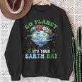 Earth Day Ballet Dancer Go Planet Its Your Earth Day Sweatshirt Gifts for Old Women