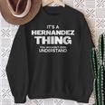 Family Reunion It's A Hernandez Thing Family Name Sweatshirt Gifts for Old Women