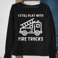 Firefighters Firefighter For Firemen Sweatshirt Gifts for Old Women