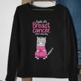 Fuck Off Breast Cancer Have A Nice Day Cat Sweatshirt Gifts for Old Women