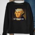 George Washington George-Ous Pun Meme Sweatshirt Gifts for Old Women