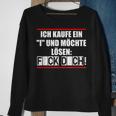 Statement Ich Kaufe Ein I Und Möchte Löke Sweatshirt Geschenke für alte Frauen