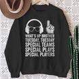 Meme What's Up Brother Tuesday Tuesday Gamer Sarcastic Sweatshirt Gifts for Old Women