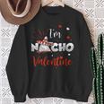 Nacho Valentine Valentines Day Food Pun Mexican Quote Sweatshirt Gifts for Old Women