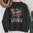 Santa's Favorite College Lecturer Christmas Party Sweatshirt Gifts for Old Women