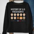 History Of Us Presidents Joe Biden Anti Trump Humor Sweatshirt Gifts for Old Women