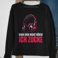 Gamer Kann Dich Nicht Hören Ich Zocke Black Sweatshirt Geschenke für alte Frauen