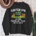 Gardener Garden Grandpa Much Cool Sweatshirt Geschenke für alte Frauen