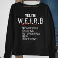 For Sarcasm Lover Yes I'm Weird Sarcastic Sweatshirt Gifts for Old Women