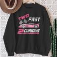 Girl Race Car Birthday Decorations Two Fast 2 Curious 2Nd Sweatshirt Gifts for Old Women