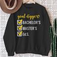 Goal Digger Inspirational Quotes Education Specialist Degree Sweatshirt Gifts for Old Women