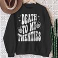 Groovy Death To My Twenties RIP 20S 30Th Birthday Skeleton Sweatshirt Gifts for Old Women