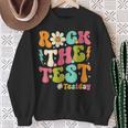 Groovy Rock The Test Motivational Retro Teachers Testing Day Sweatshirt Gifts for Old Women