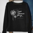 Grow Wherever You Go Military Brats Sweatshirt Gifts for Old Women