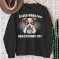 Guten Morgen Ganz Dünne Eis Jack Russell Terrier Dog Sweatshirt Geschenke für alte Frauen