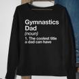 Gymnastics Dad Definition Sports Sweatshirt Gifts for Old Women