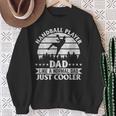 Handball Player Papa Wie Ein Normaler Papa Nur Cool Sweatshirt Geschenke für alte Frauen