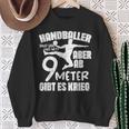 Handballer Sind Lieb Handball Saying Handball Fan Sweatshirt Geschenke für alte Frauen