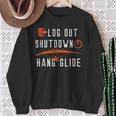 Hang Gliding Log Out Shutdown Sweatshirt Gifts for Old Women