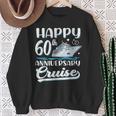 Happy 60Th Anniversary Cruise Wedding 60 Years Old Couples Sweatshirt Gifts for Old Women