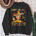 Happy Uh You Know The Thing Sombrero Joe Biden Cinco De Mayo Sweatshirt Gifts for Old Women