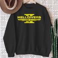 Hell Of Divers Helldiving Sweatshirt Gifts for Old Women