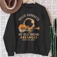Hello Darkness My Old Friend Total Eclipse 2024 Arkansas Sweatshirt Gifts for Old Women
