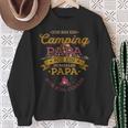 Herren Camping Papa Wie Ein Normaler Papa Nur Cooler Zelten Camper Sweatshirt Geschenke für alte Frauen