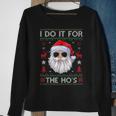 I Do It For The Hos Santa Claus Ugly Christmas Sweater Sweatshirt Gifts for Old Women
