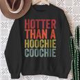 Hotter Than A Hoochie Coochie Cute Country Music Sweatshirt Gifts for Old Women
