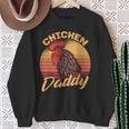 Huhn Hintern Lustige Huhn Papa Geschenke Für Geflügelzüchter Sweatshirt Geschenke für alte Frauen