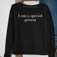 Ich Bin Ein Besonderer Mensch Black Sweatshirt Geschenke für alte Frauen