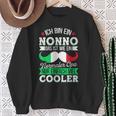 Ich Bin Ein Nonno Italienischer Opa Großvater Männer Herren Sweatshirt Geschenke für alte Frauen