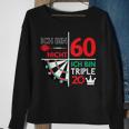 Ich Bin Nicht 60 Ich Bin Triple 20 Dart Player Sweatshirt Geschenke für alte Frauen