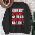 Ich Bin Nichterrückt Ich Bin Nur Kreativ Als Du Sweatshirt Geschenke für alte Frauen